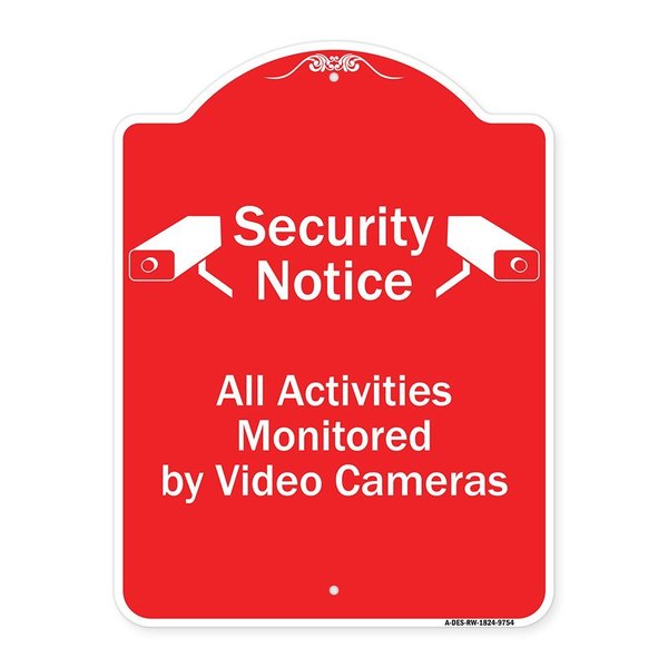 Signmission Security All Activities Monitored By Video Cameras Heavy-Gauge Aluminum Sign, 24" H, RW-1824-9754 A-DES-RW-1824-9754